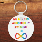 私の子供は自閉的に無限素晴らしである キーホルダー (正面)