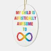 私の子供は自閉的に無限素晴らしである セラミックオーナメント (左)