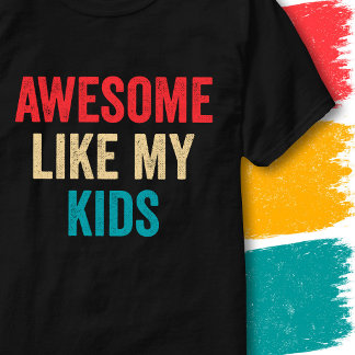 私の子供みたいにレトロ ヴィンテージ 面白い名言 素晴らしい Tシャツ