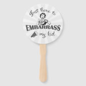 私の子供を困らせるためにちょうどここに – Sassy Mom ハンドファン (正面)