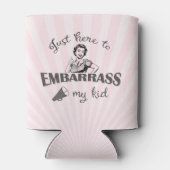 私の子供を困らせるためにちょうどここに – Sassy Mom 缶クーラー (裏面)