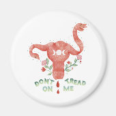 私の子宮に踏み込まないPRO CHOICE Essential マグネット (正面)