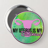 私の子宮は私のビジネスです 缶バッジ (正面&裏面)