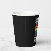 私の存在を尊重するか、私の抵抗を期待するLGBTQ 紙コップ (右)