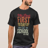 私の学校の最後の最初の日の先生の退職 Tシャツ (正面)