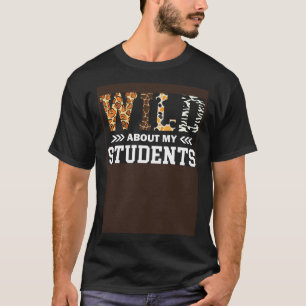 私の学生について野生の動物先生 Tシャツ