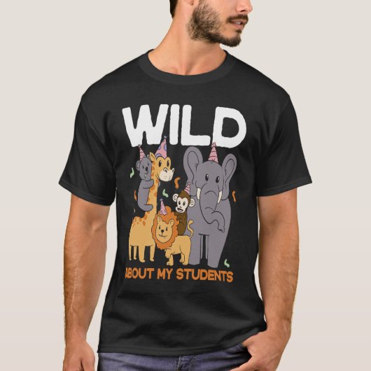 私の学生について野生の動物先生 Tシャツ (正面)
