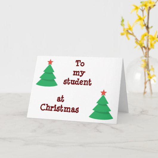 **私の学生に**サンタが「あなたにとって良い」ことを願う カード (黄色い花)