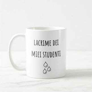 私の学生の涙イタリアン- イタリアン先生 コーヒーマグカップ