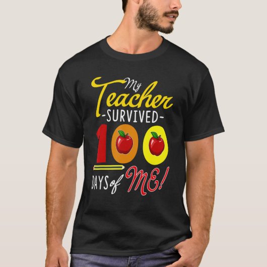 私の学生私の生き延び100日スチューデン先生 Tシャツ (正面)