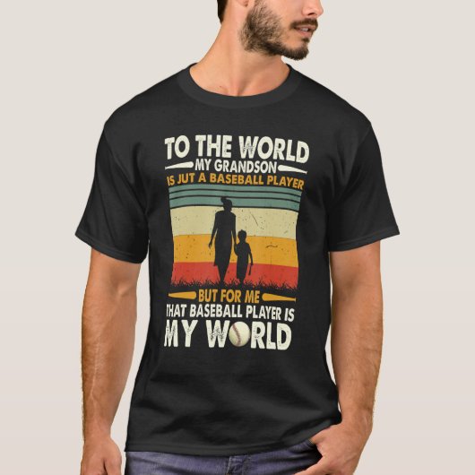 私の孫の世界は野球の選手にすぎない Tシャツ (正面)