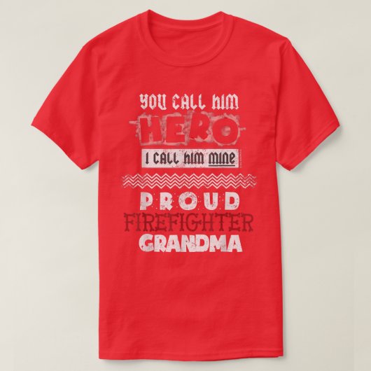 私の孫は消防士グ誇りを持ったラだ Tシャツ (デザイン正面)
