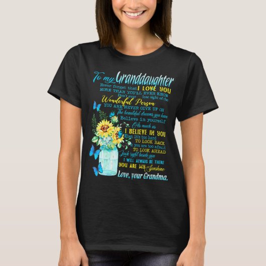 私の孫娘には忘れ、あなたを愛さない Tシャツ (正面)