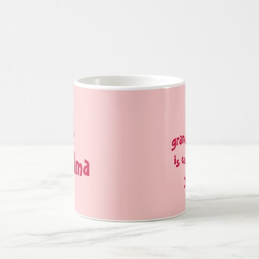私の孫娘はあなたのの#1祖母よりかわいいです コーヒーマグカップ (中央)