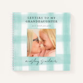 私の孫娘への手紙ジンガムティール（緑がかった色）写真 ノートブック (正面)