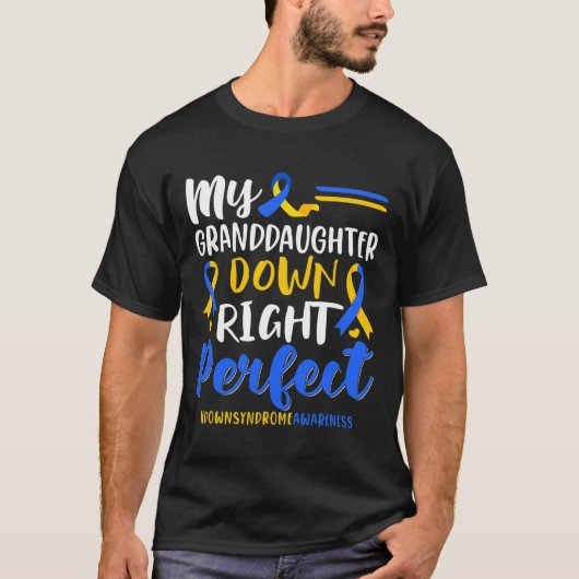 私の孫娘ダウン右パーフェクトダウン症候群 Tシャツ (正面)