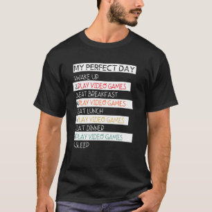 私の完璧な日ビデオゲームのゲーマーデイ Tシャツ