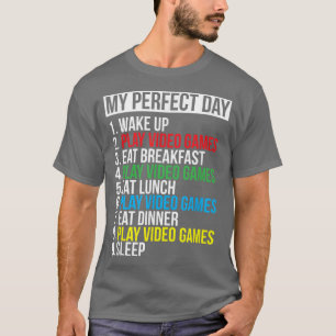 私の完璧な日ビデオゲームゲーマーおもしろいギフトT Tシャツ