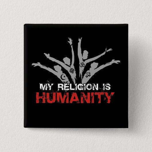 私の宗教は人間性です 缶バッジ (正面)
