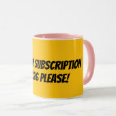 私の定期購読をキャンセルする マグカップ (正面右)