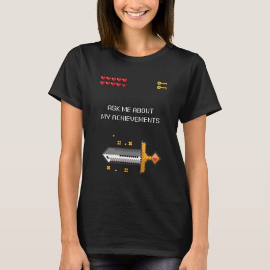 私の実績について頼の8ビットビデオゲーム Tシャツ (正面)