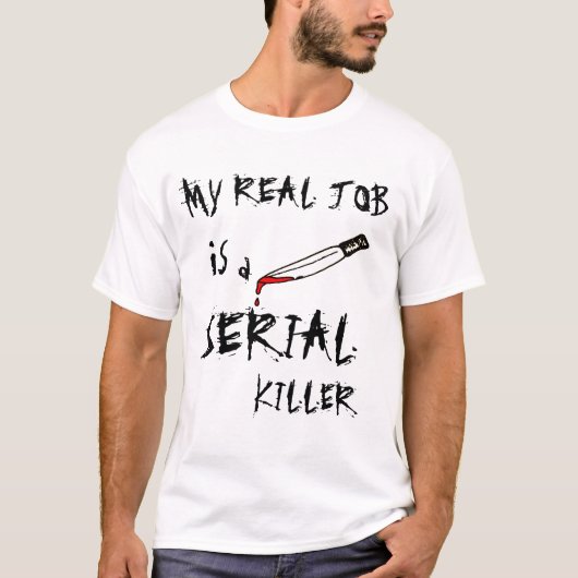 私の実質の仕事 Tシャツ (正面)