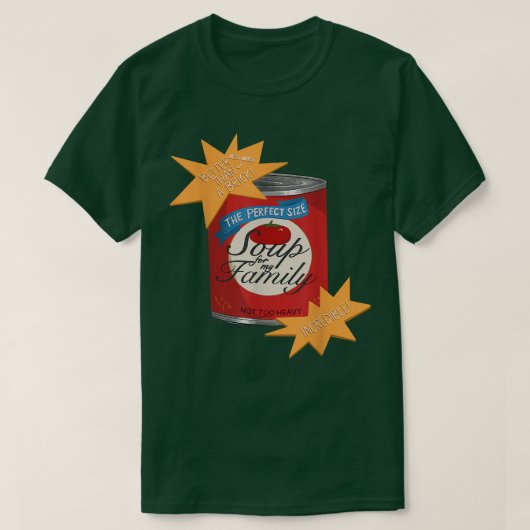 私の家族のためのスープ Tシャツ (デザイン正面)