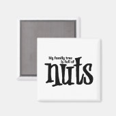 私の家族の木はナッツでいっぱいだった マグネット (正面/裏面)