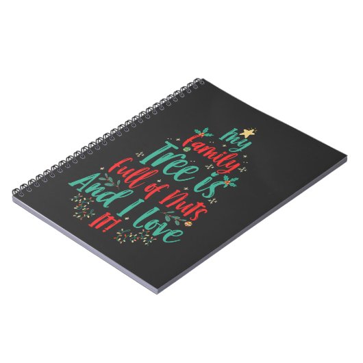 私の家族の木はナッツでいっぱいで、私はそれを愛するクリスマス ノートブック (左側)