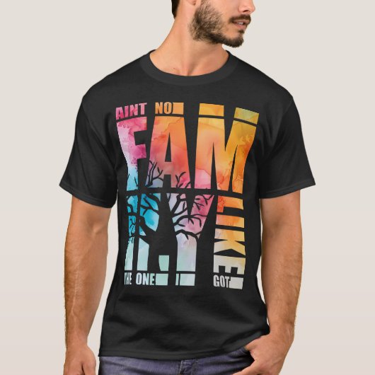 私の家族ほど素晴らしい家族はない 面白い家族の再会 Tシャツ (正面)
