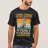 私の家族を混乱させない3つの事 Tシャツ (正面)