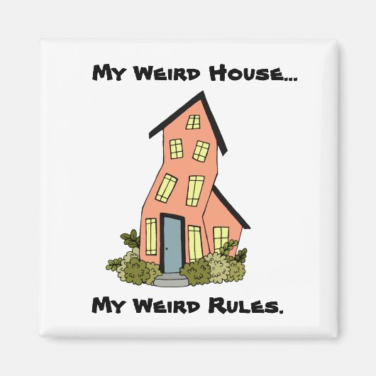 私の家、私のルール磁石 マグネット (正面)