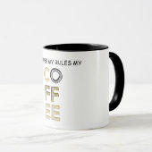 私の家+私のルール+私のコーヒー マグカップ (正面右)