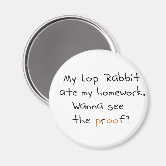 私の宿題食べのラビット。証拠を見たい? マグネット (正面/裏面)