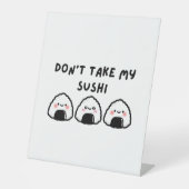 私の寿司を取らないで 台座サイン (正面)