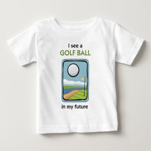 私の将来ゴルフボールがあります ベビーTシャツ (正面)