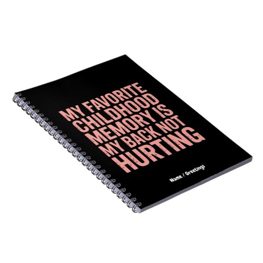 私の小お気に入りのさい頃の記憶、私の背中を傷つけていない ノートブック (右側)