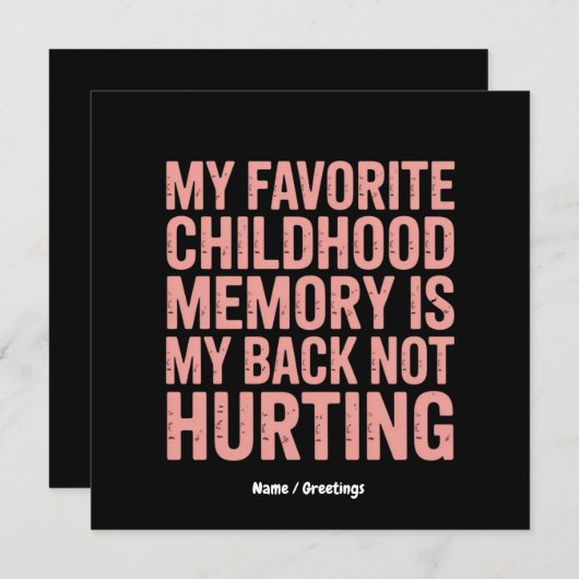 私の小お気に入りのさい頃の記憶、私の背中を傷つけていない 招待状 (正面/裏面)