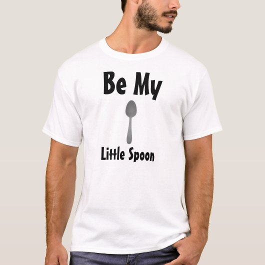 私の小さいスプーンがあって下さい Tシャツ (正面)