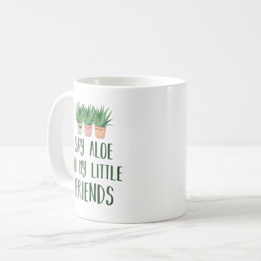 私の小さい友人の庭師の植物のしゃれにアロエを言って下さい コーヒーマグカップ (正面左)
