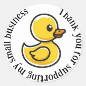 私の小さなビジネスをサポートしてくれてありがとう、アヒル。 ラウンドシール (正面)