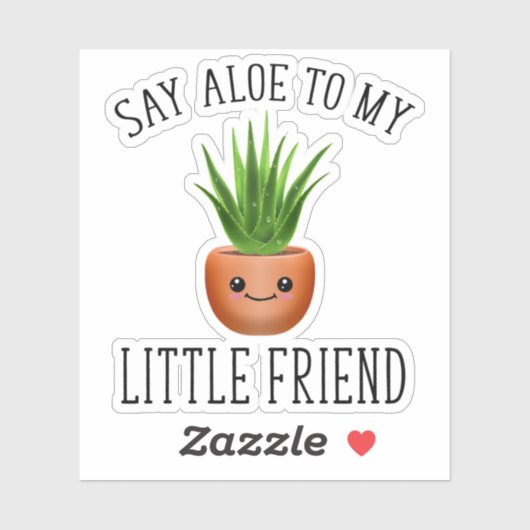 私の小さな友人にアロエを言う シール (シート)