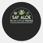 私の小さな友達にアロエと言う ラウンドシール (正面)