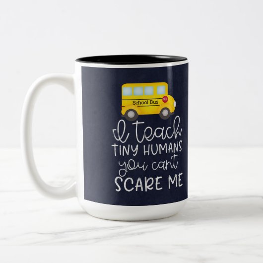 私の小教えさい人間、あなたは私を怖がらせることができない ツートーンマグカップ (左)