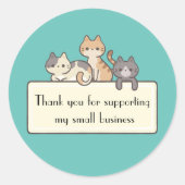 私の小規模企業の猫をサポートしてくれてありがとう ラウンドシール (正面)