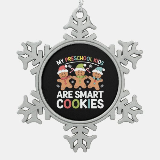 私の就学前の子供は頭が切れるCookie先生クリスマス スノーフレークピューターオーナメント (正面)