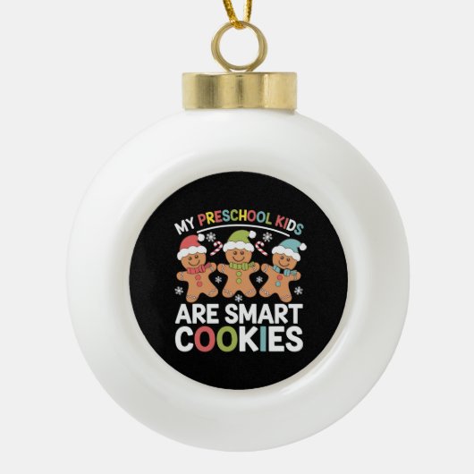 私の就学前の子供は頭が切れるCookie先生クリスマス セラミックボールオーナメント (正面)
