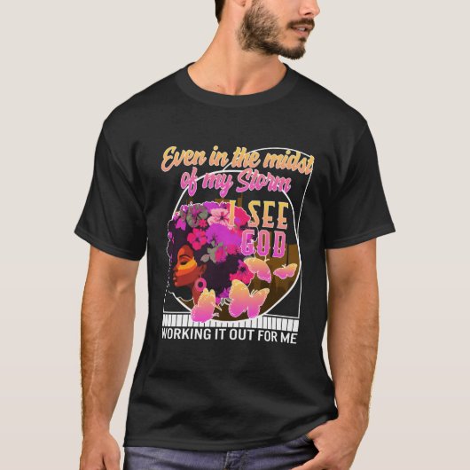 私の嵐の中でもクリスチャンは神Blを見る Tシャツ (正面)