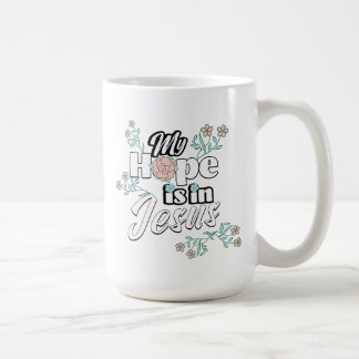 私の希望はイエスにある ピンクの花柄 コーヒーマグカップ