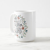 私の希望はマグカップ卿にある コーヒーマグカップ (正面左)